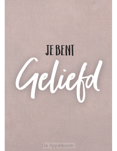 Wenskaart je bent geliefd