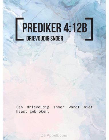 Bijbeltekstkaart prediker 4:12b sv