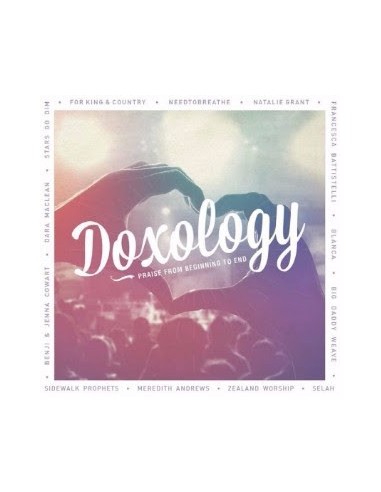 Doxology:Praise from Beginning to E