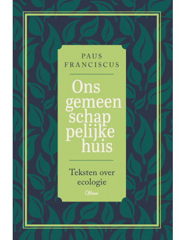 Ons gemeenschappelijke huis