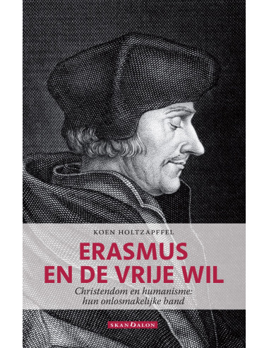 Erasmus en de vrije wil