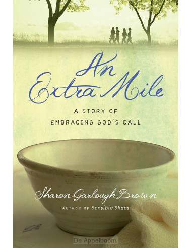 An Extra Mile - A Story of Embracing God