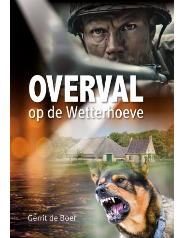 Overval op de wetterhoeve