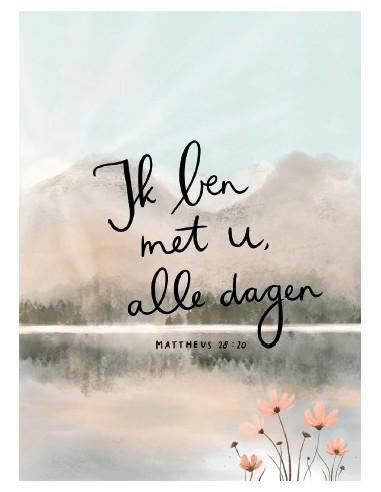 Kaartje A7 Ik ben met u, alle dagen