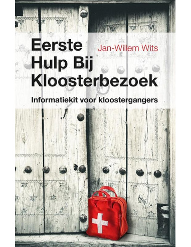 Eerste hulp bij kloosterbezoek