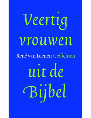 Veertig vrouwen uit de bijbel