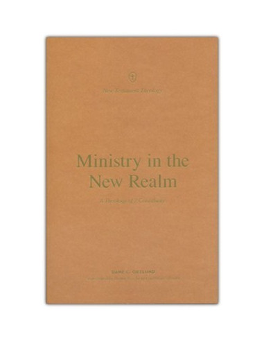 Ministry in the new realm