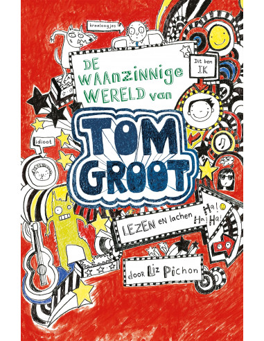 Waanzinnige wereld van Tom Groot