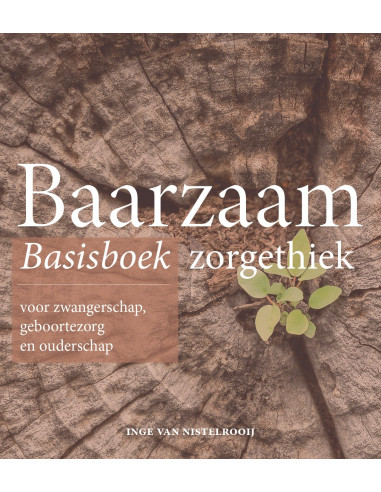 Baarzaam basisboek zorgethiek