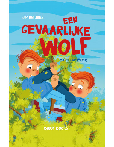 Jip & jens de gevaarlijke wolf