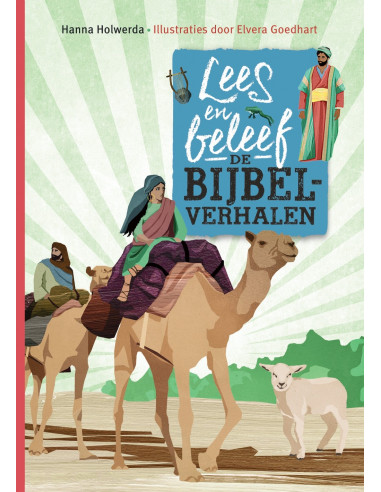 Lees en beleef de bijbelverhalen