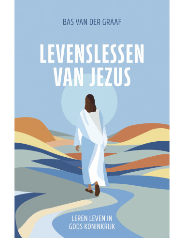 Levenslessen van Jezus