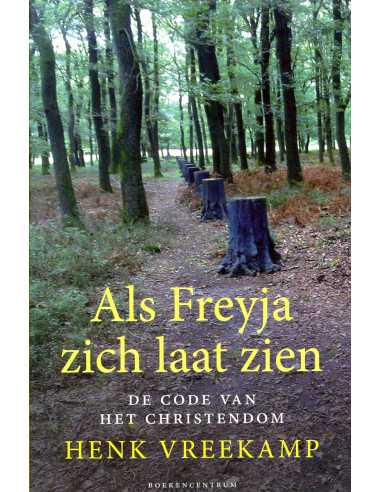 Als freyja zich laat zien