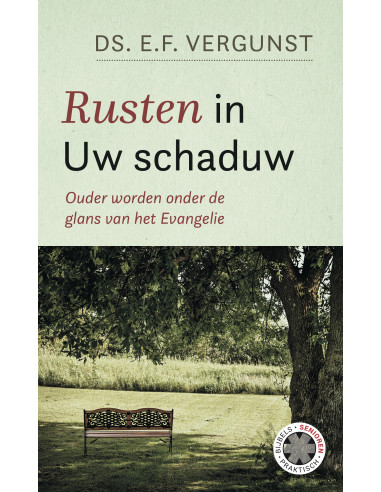 Rusten in Uw schaduw