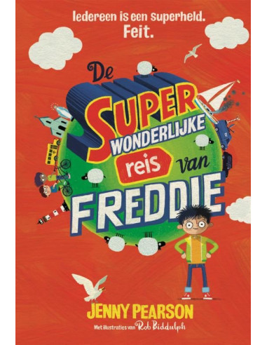 Superwonderlijke reis van freddie