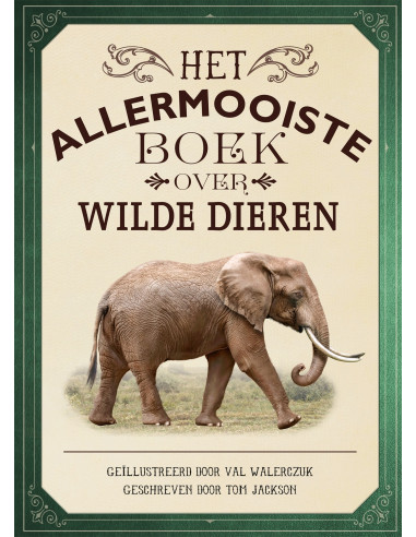 Allermooiste boek over wilde dieren