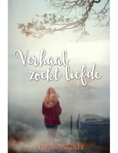 Verhaal zoekt liefde