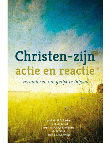 Christen-zijn actie en reactie