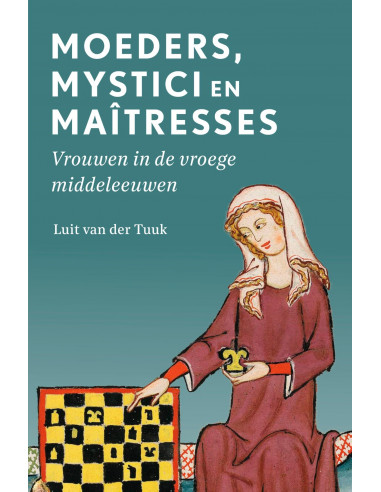 Moeders, mystici en maîtresses