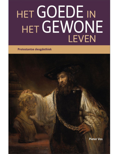 Het goede in het gewone leven