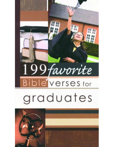 199 Favorite Bible Verses For Graduates