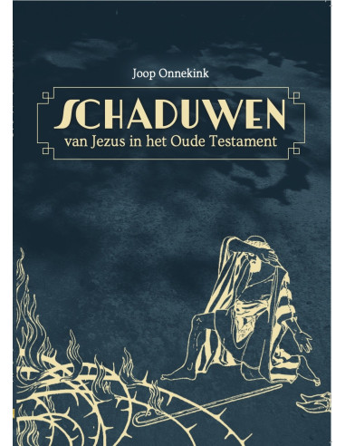 Schaduwen van Jezus in het oude testamen