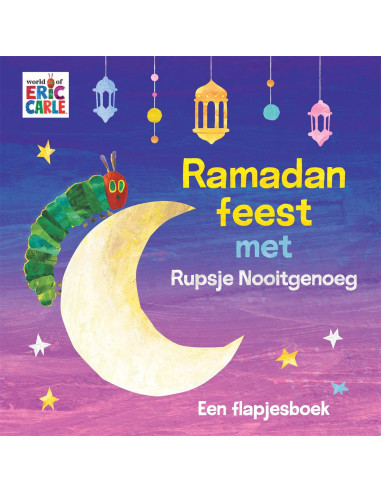 Ramadanfeest met rupsje nooitgenoeg