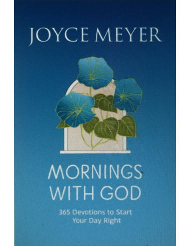 Mornings with God: 365 devotions