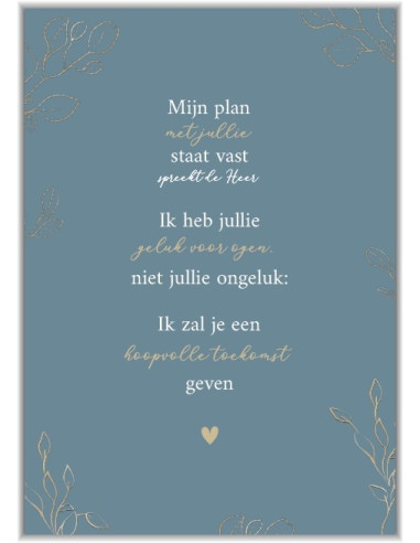 Mijn plan met jullie staat vast