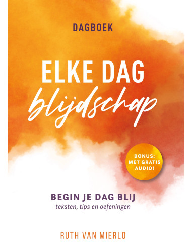 Elke dag blijdschap