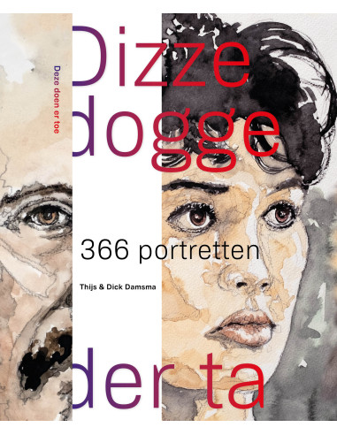 Dizze dogge der ta / Deze doen er toe