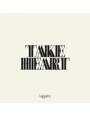 Take Heart (Again)