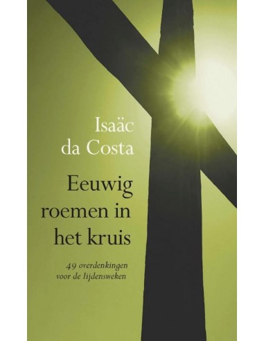 Eeuwig roemen in het kruis