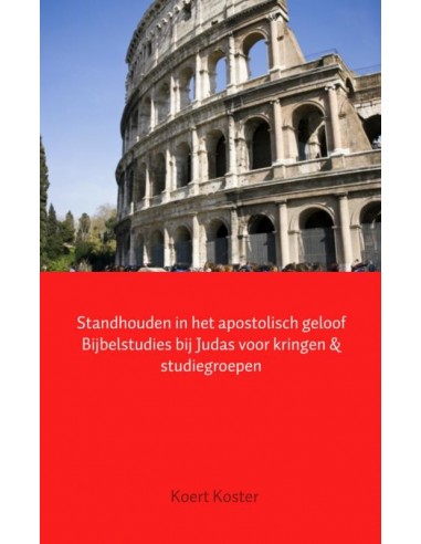 Standhouden in het apostolisch geloof bi