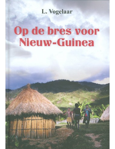 Op de bres voor nieuw-guinea