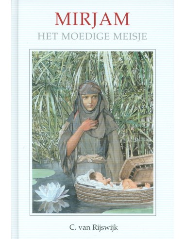 Mirjam het moedige meisje