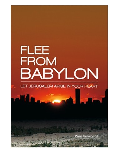 Flee from babylon