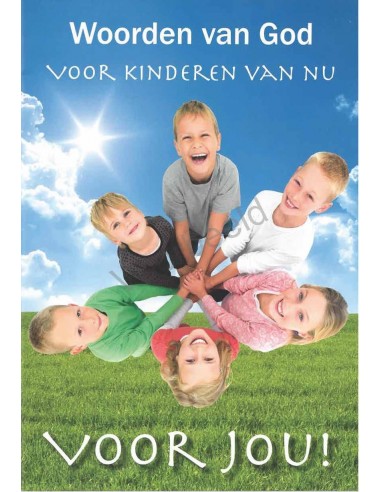 Woorden van God voor kinderen van nu