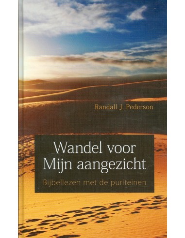 Wandel voor Mijn aangezicht