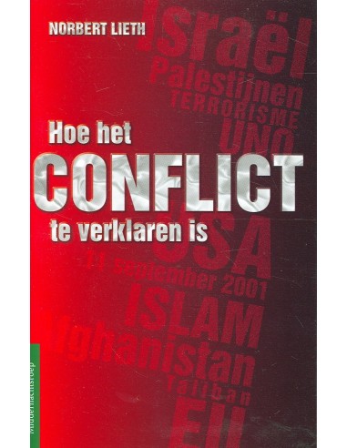 Hoe het conflict te verklaren is