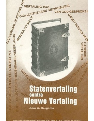 Statenvertaling contra nieuwe vertaling