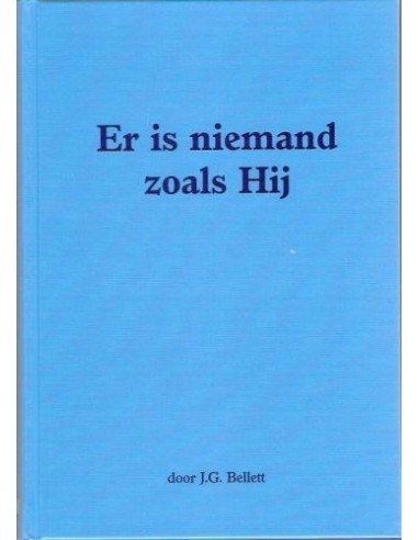 Er is niemand zals Hij