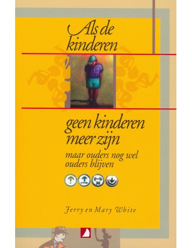 Als de kinderen geen kinderen meer zijn