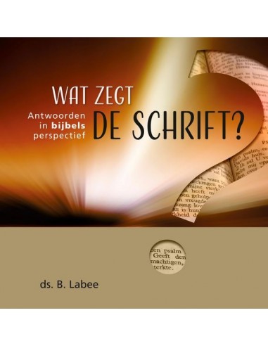 Wat zegt de schrift