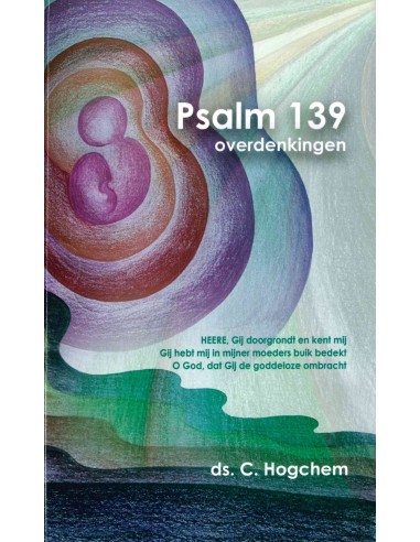 Psalm 139 overdenkingen