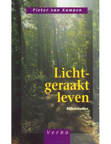 Licht-geraakt leven