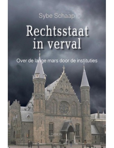 Rechtsstaat in verval