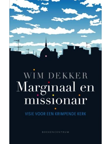 Marginaal en missionair