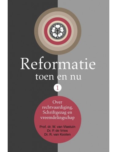 Reformatie toen en nu