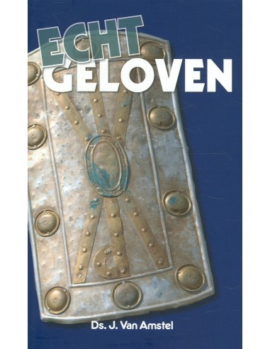 Echt geloven